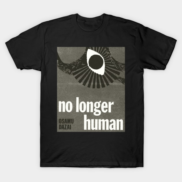 No Longer Human Osamu Dazai T-Shirt by mowbile